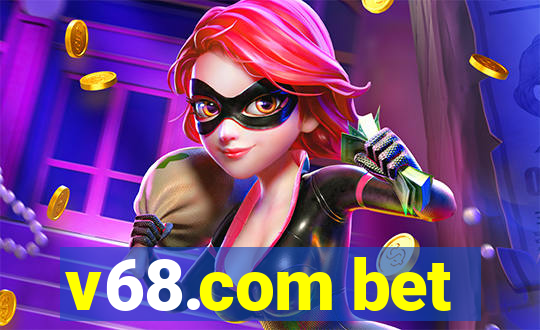 v68.com bet